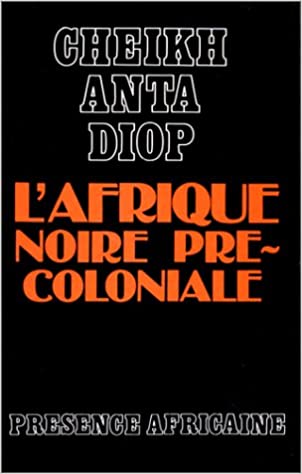 L'Afrique Noire Précoloniale